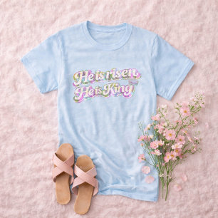 T-shirt Il Est Ressuscité Il Est Roi Fonte Florale de Prin