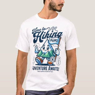 T-shirt Il est temps d'atteindre les sommets !