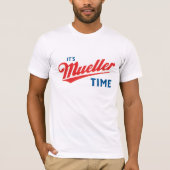 T-shirt Il est temps de Mueller (Devant)