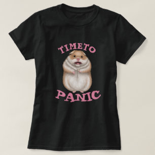 T-shirt Il Est Temps De Paniquer
