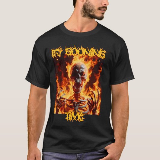 T-shirt Il est temps Drôle Cringe Dur Skeleton mème (Devant)