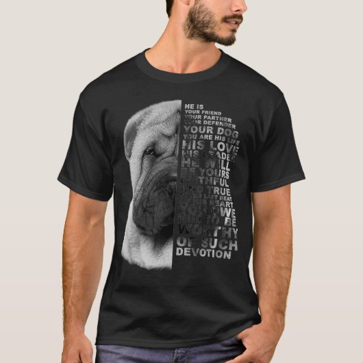 T-shirt Il Est Votre Ami Votre Partenaire Votre Chien Shar (Devant)