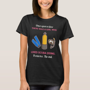T-shirt Il était une fois une fille qui aimait la plongée 