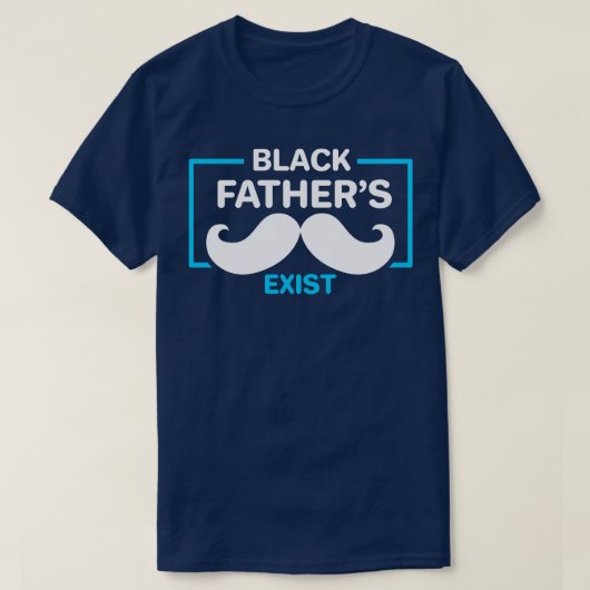 T-shirt Il existe des pères noirs (Design devant)