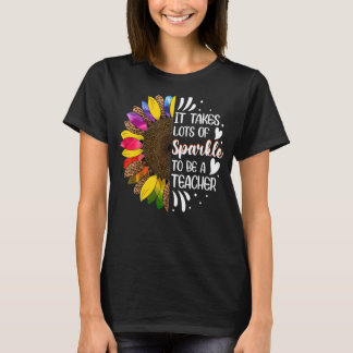 T-shirt Il Faut Beaucoup D'Étincelle Pour Être Enseignant