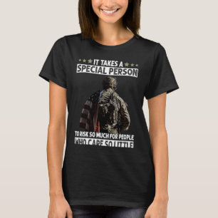 T-shirt Il faut une personne spéciale pour risquer tant po