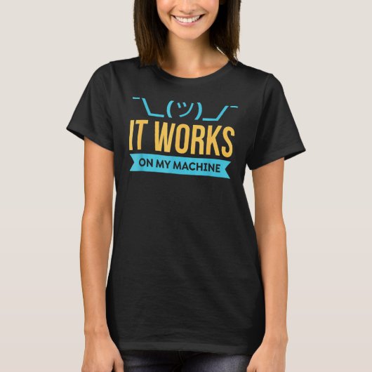 T-shirt Il Fonctionne Sur Ma Programmation Machine (Devant)