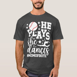 T-shirt Il Joue Elle Danse Maman des Deux Danse et Baseba