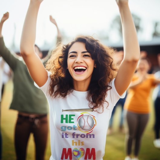 T-shirt Il L'A Obtenu De Sa Mère, Fan De Baseball Maman