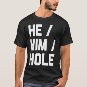 T-shirt Il Le Trou Dit Sarcastique Cool