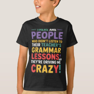 T-shirt Il leur professeur d'anglais grammaire anglaise dr