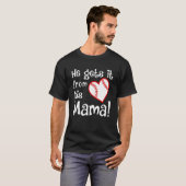 T-shirt Il L'Obtient De Sa Mère (Devant entier)