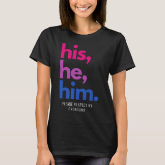 T-shirt Il Lui S'Il Vous Plaît Respecter Mes Pronouns Bi P