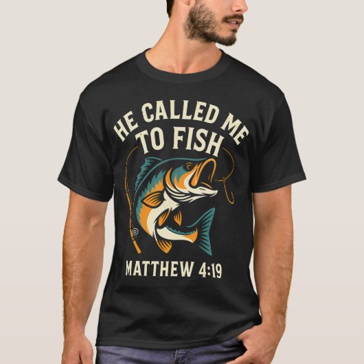 T-shirt Il m'a appelé à pêcher (Devant)