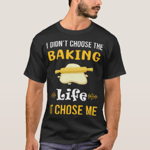 T-shirt Il M'A Choisi Cuisinier Bake Baker