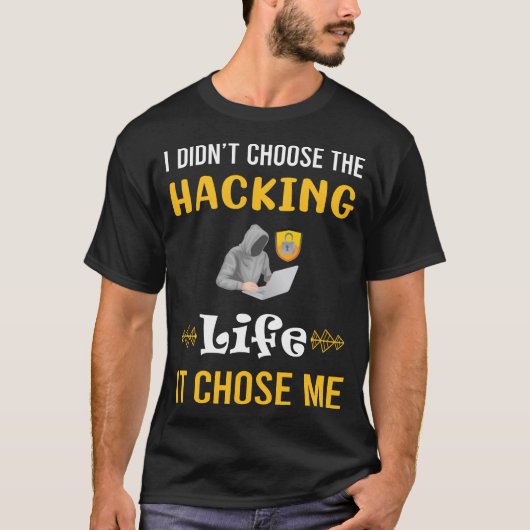 T-shirt Il M'A Choisi Hacking Hack Hacker (Devant)