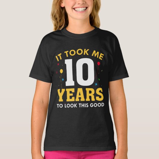 T-shirt Il M'A Fallu 10 Ans Pour Voir Ce Bon (Devant)