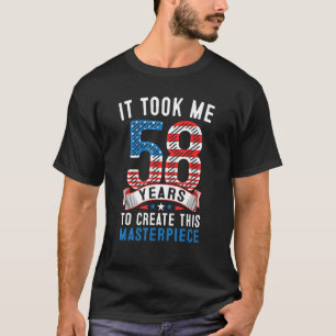 T-shirt Il M'A Fallu 58 Ans Pour Créer Ce Chef-D'Oeuvre 58