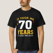 T-shirt Il M'A Fallu 70 Ans Pour Voir Ce Bon (Devant)