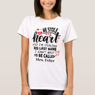 T-shirt Il m'a volé le coeur Mariage personnalisé