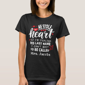 T-shirt Il m'a volé le coeur Mariage personnalisé