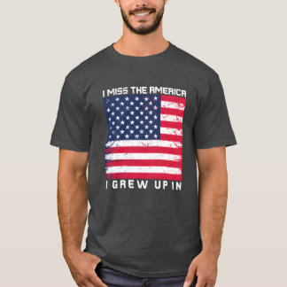 T-shirt Il me manque l'Amérique dans laquelle j'ai grandi