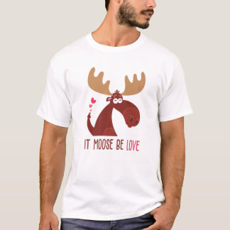 T-shirt Il Moose Be Love Funny Valentines Day