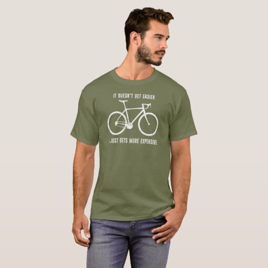 T-shirt Il ne devient pas plus facile il devient juste plu (Devant entier)