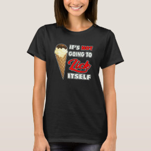 T-shirt Il ne va pas Lick ItSelf Ice Cream Cone 3