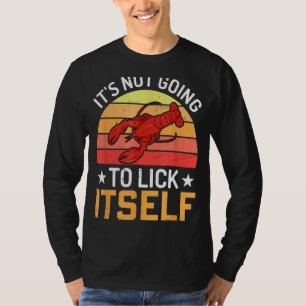 T-shirt Il Ne Va Pas Se Lancer Lobster Crawfish Cra