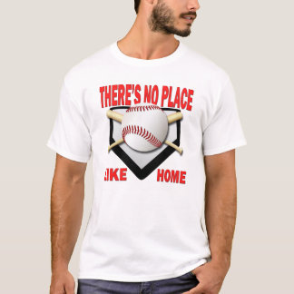 T-shirt IL Ne Y A AUCUN ENDROIT COMME LA MAISON