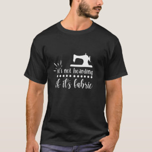 T-shirt Il n'est pas Hoarding si sa surface de courtepoint
