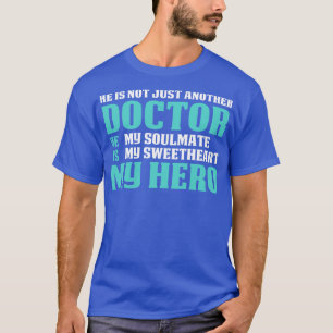 T-shirt Il N'Est Pas Juste Un Autre Docteur Docteur Don Do
