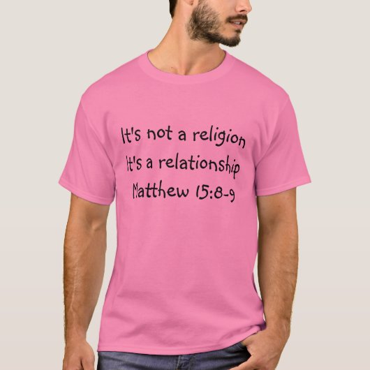 T-shirt Il n'est pas relationshipMatthew 1 des religionIt (Devant)