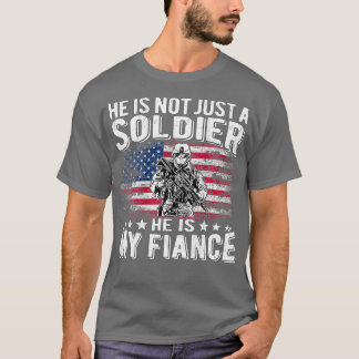 T-shirt Il N'Est Pas Seulement Un Soldat Il Est Fier De Ma