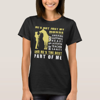 T-shirt Il n'est pas simplement mon cheval