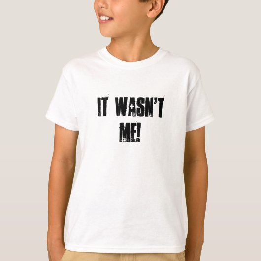 T-shirt Il n'était pas moi ! (Devant)