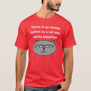 T-shirt Il n'y a aucun bouton de petit somme sur un chat