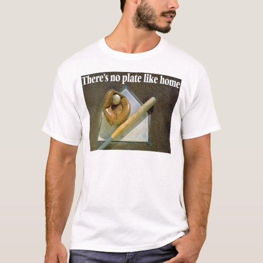 T-shirt Il n'y a aucun plat comme la maison (Devant)