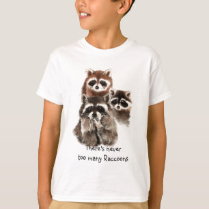 T-shirt Il n'y a jamais trop de Raccoons mignons Animal