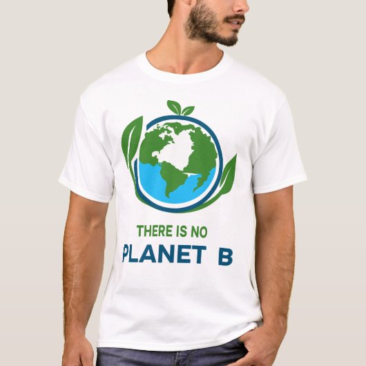 T-shirt Il n'y a pas de planète B (Devant)