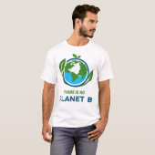 T-shirt Il n'y a pas de planète B (Devant entier)
