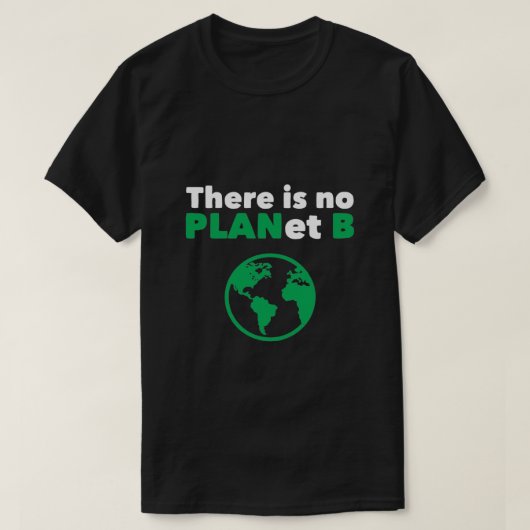 T-shirt Il n'y a pas de planète B (Design devant)