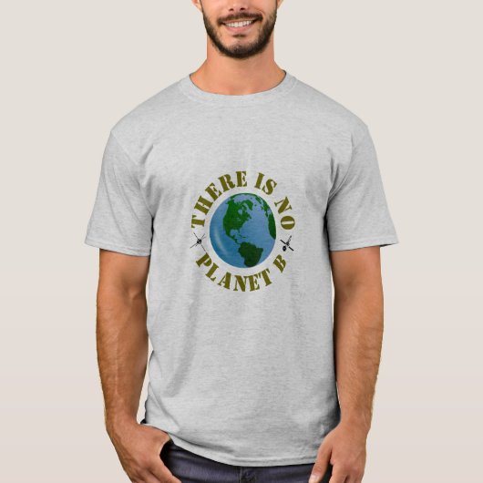 T-shirt Il n'y a pas de planète B (Devant)