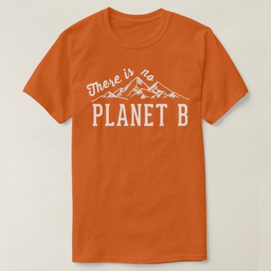 T-shirt Il N'Y A Pas De Planète B 9 (Design devant)