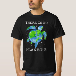 T-shirt Il N'Y A Pas De Planète B Tortue Design Cadeaux Jo