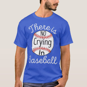 T-shirt Il N'Y A Pas De Pleurage Au Baseball Little Legue 