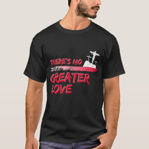 T-shirt Il n'y a pas plus grand amour Jésus Résurrection C