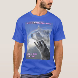 T-shirt Il n'y a qu'une poubelle