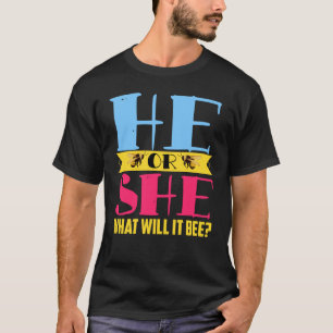 T-shirt Il Ou Elle Ce Que Sera Le Genre Révéler Grossesse